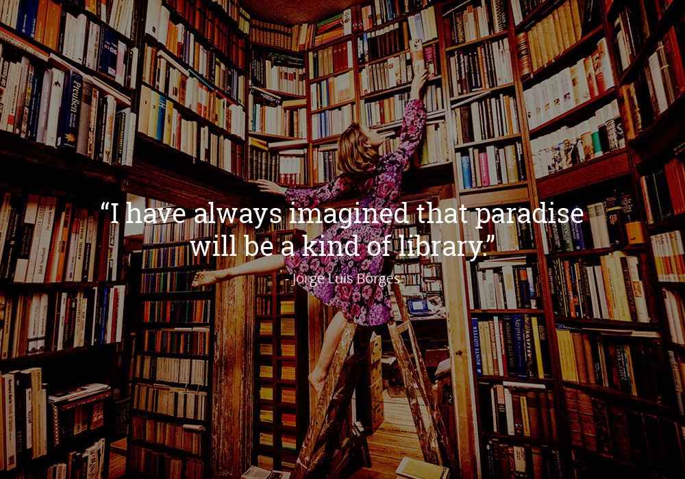 12 Beautiful Quotes About Why We Love Libraries | Dictionary.com