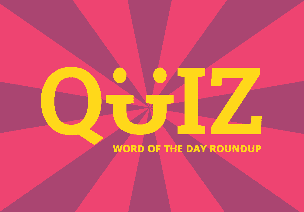 Enjoy The Yummy Umami Of This Word Of The Day Quiz 