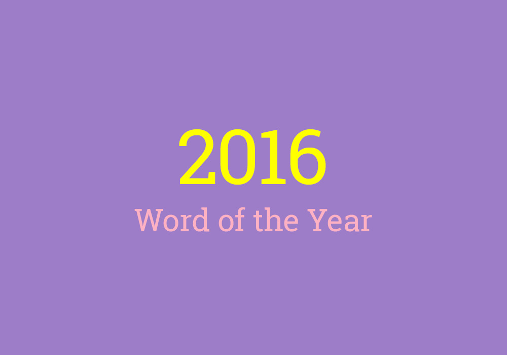 List of Every Word of the Year Everything After Z
