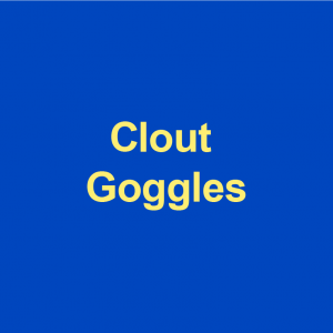 blue background with yellow words clout googles