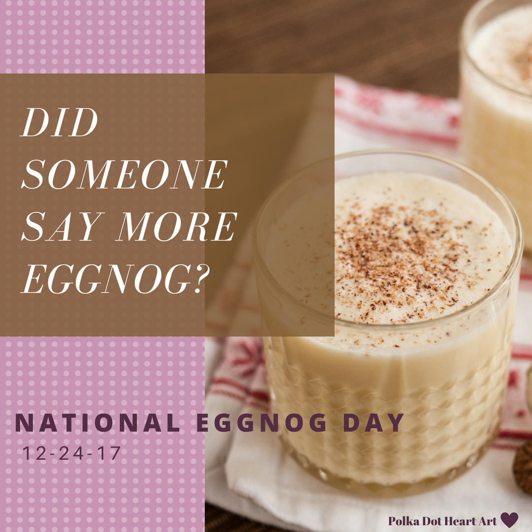 National Eggnog Day