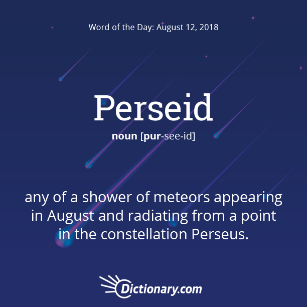 Word Of The Day Perseid Dictionary Com