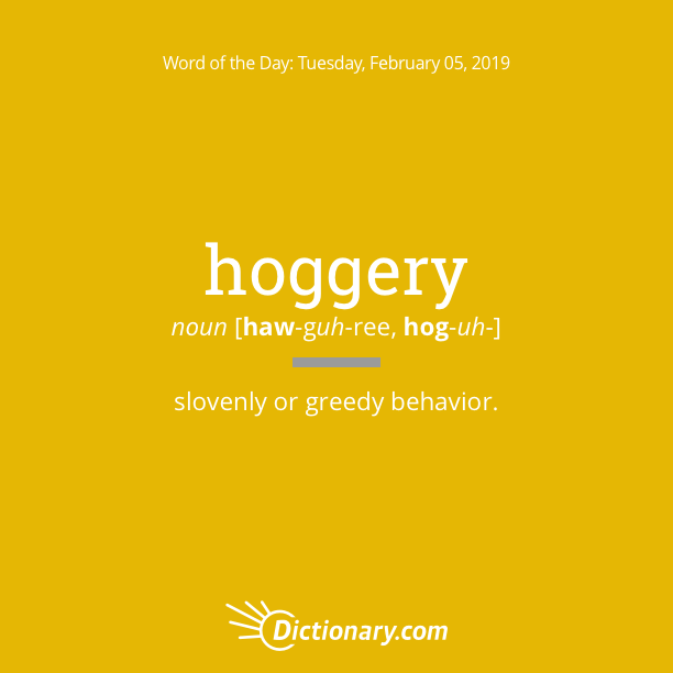 Word of the Day hoggery