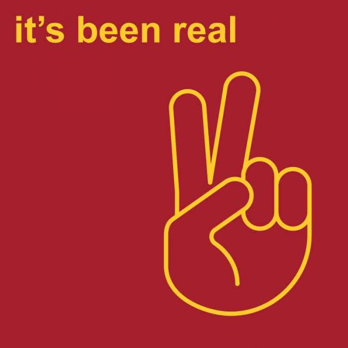 it's been real Meaning & Origin Slang by