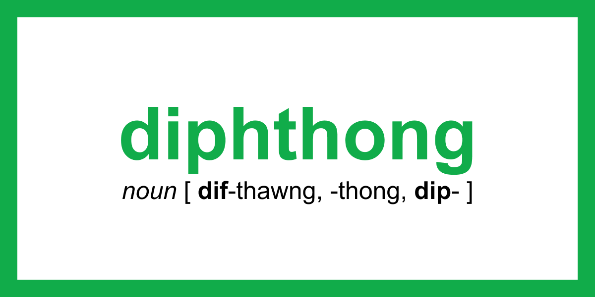 Word of the Day diphthong