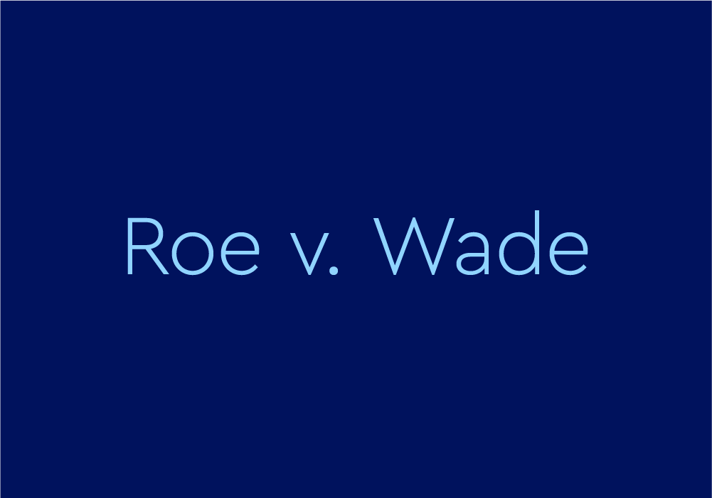 roe v wade meaning