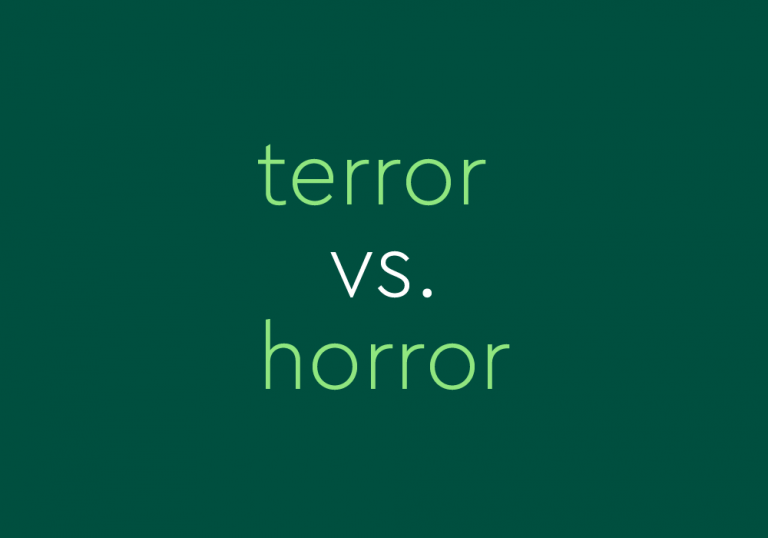 text on green background: terror vs. horror