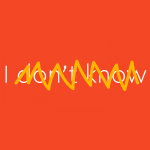 8 Ways To Confidently Say “I Don’t Know”