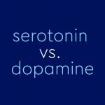 dark blue background with light blue text, dopamine vs serotonin