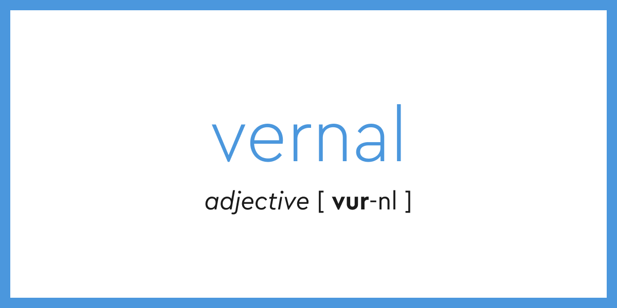 Word of the Day vernal