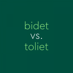 “Bidet” vs. “Toilet”: Time To Flush Out The Differences