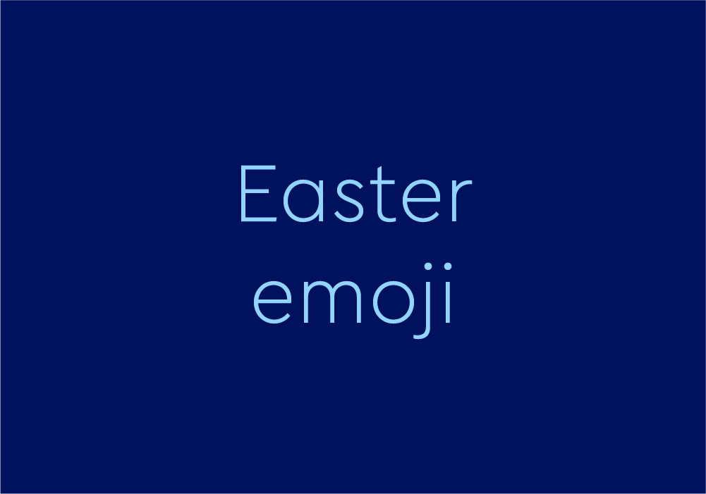 Easter emoji Meaning