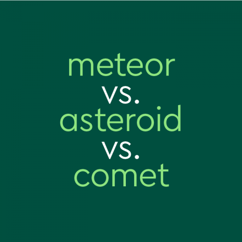 Meteor vs. Asteroid vs. Comet: The Astronomical Differences Between These And Other Terms