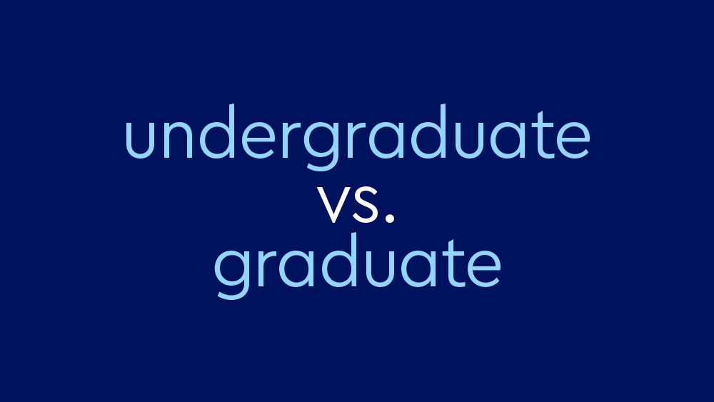 What Is Undergraduate