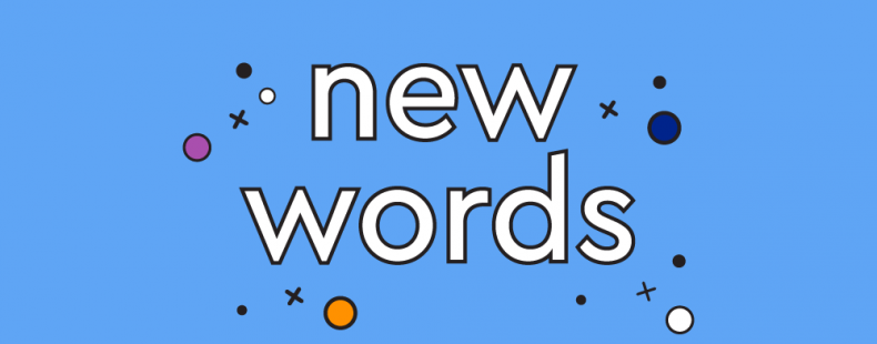 white text with black border on light blue background and stars and circles floating around: "new words"