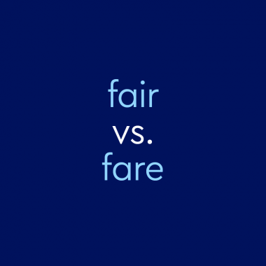 light blue text on dark blue background: fair vs. fare