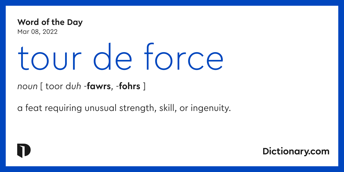 definition for tour de force