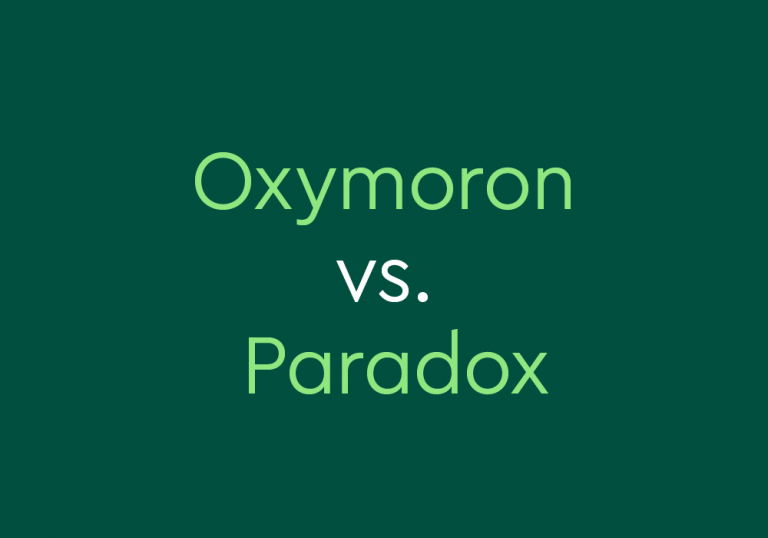 light green text on dark green background: "Oxymoron vs. Paradox""