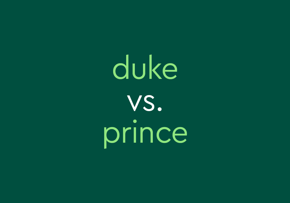 Duke" – What's The Difference? | Dictionary.com