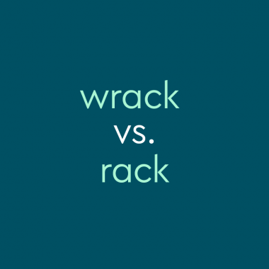 light teal text on dark teal background: "wrack vs. rack"