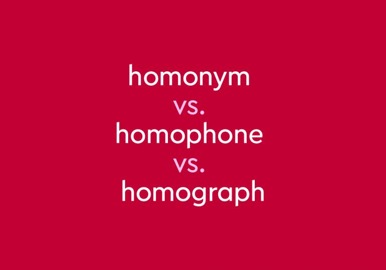 white and pink text on red background: "homonym vs. homophone vs. homograph"