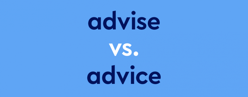 dark blue text on light blue background: "advise vs. advice" ["vs." in white font]