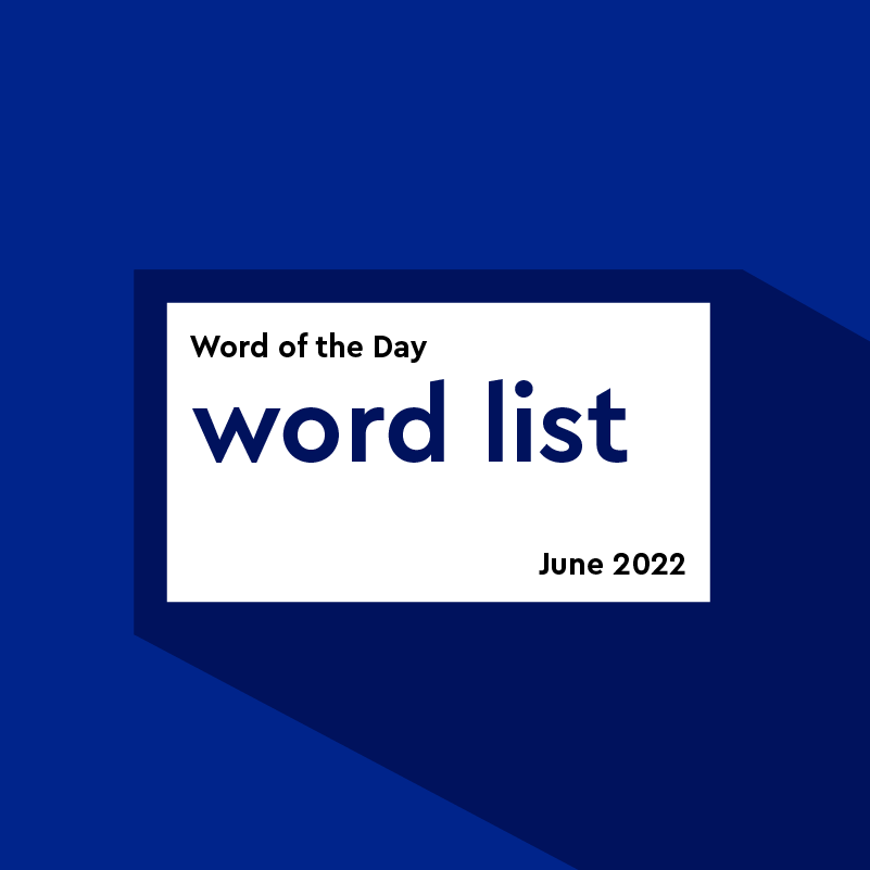 Words Of The Day From June 2022