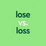 dark green text "lose vs loss" on light green background