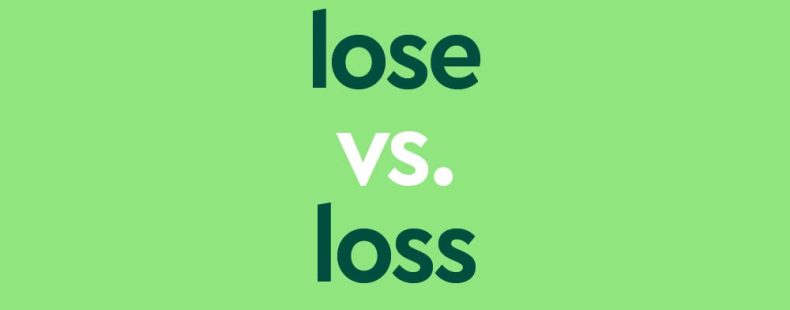 dark green text "lose vs loss" on light green background