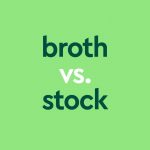 dark green text "broth vs stock" on light green background