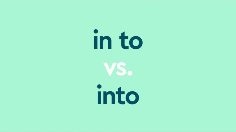 dark aqua text "in to vs into" on light aqua background