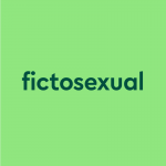 dark green text "fictosexual" on light green background