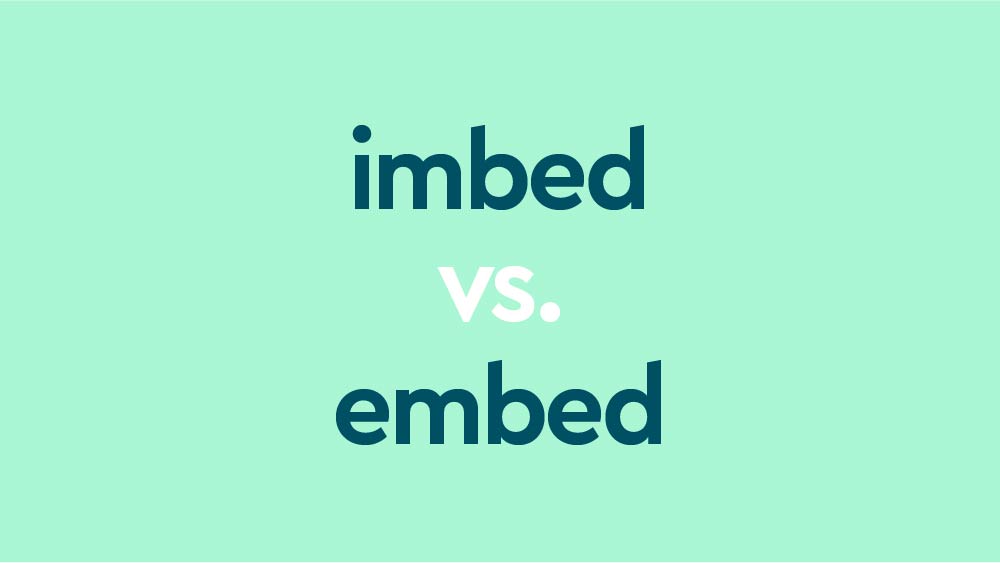 definition of imbed and embed