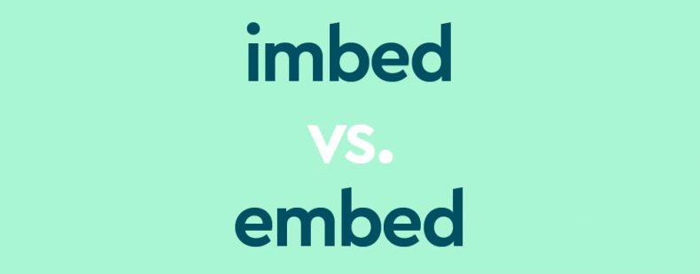 dark aqua text "imbed vs embed" on light aqua background