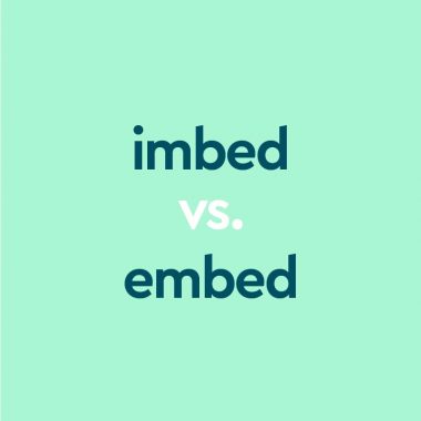 dark aqua text: "imbed vs embed" on light aqua background