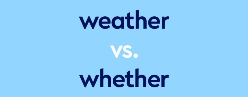 dark blue text "weather vs whether" on light blue background