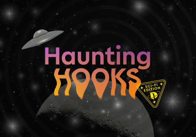 text on black background with science fiction elements including UFO, stars, and moon: "Haunting Hooks"