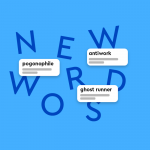Jumbled Letters: New Words" with definitions for pogonophile, ghost runner, and antiwork