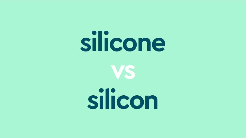 Silicone Vs. Silicon The Material, Elemental Differences