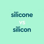 dark aqua text "silicone vs silicon" on light aqua background