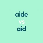 dark aqua text "aide vs aid" on light aqua background