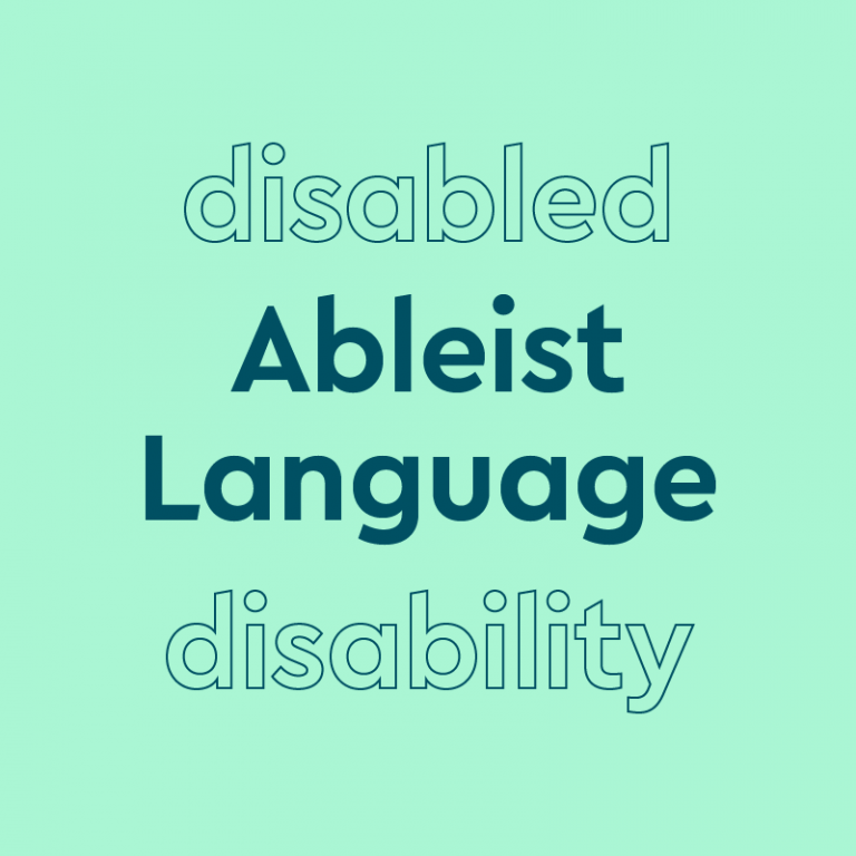 Examples Of Ableist Language You May Not Realize You’re Using