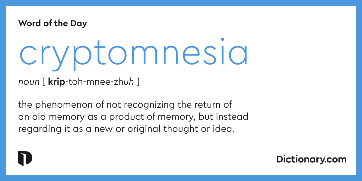 cryptomnesia