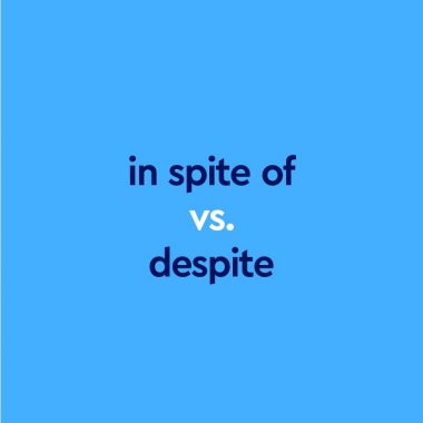 dark blue text "in spite of vs despite" on blue background