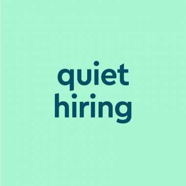 dark aqua text "quiet hiring" on light aqua background