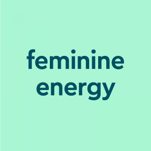 dark aqua text "feminine energy" on light aqua background