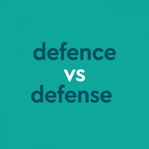 Defence vs. Defense: Which Is The Correct Spelling?