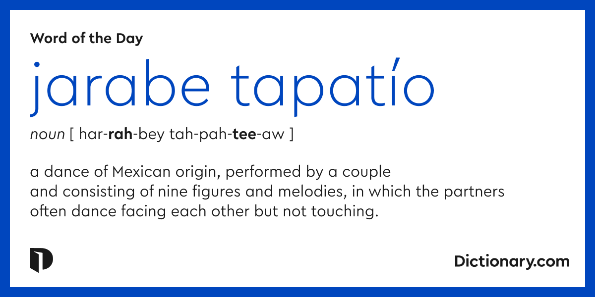 Word of the Day jarabe tapatío
