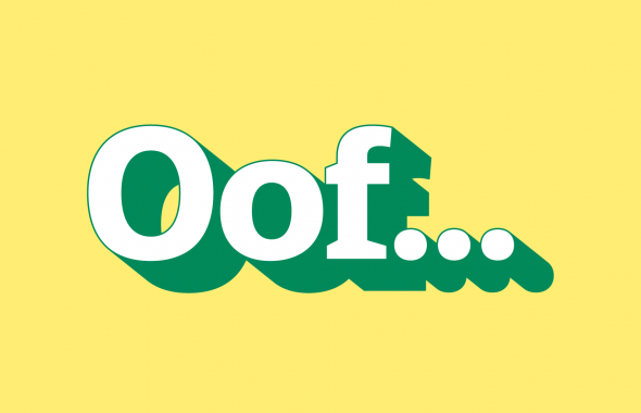 yellow background with text "Oof..." white and green