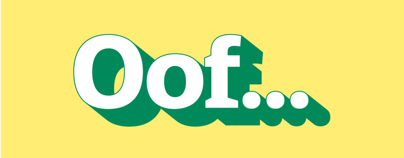 yellow background with text "Oof..." white and green